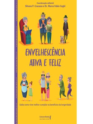 cover image of Envelhescência ativa e feliz